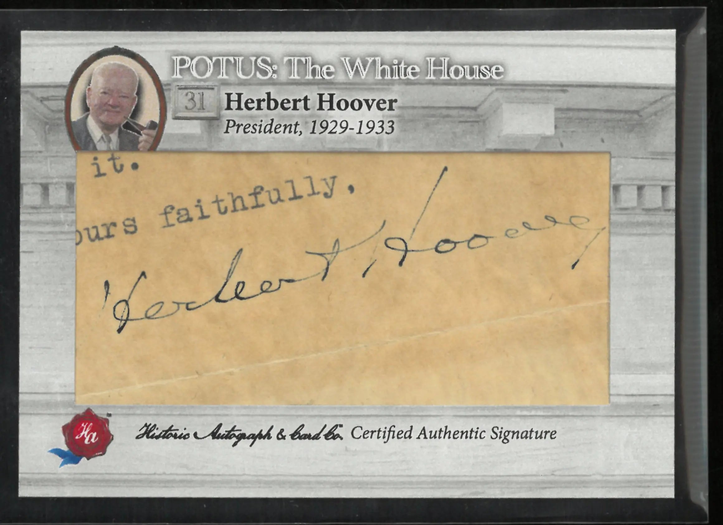 2025 Historic Autograph POTUSL The White House Herbert Hoover Auto 3/20 