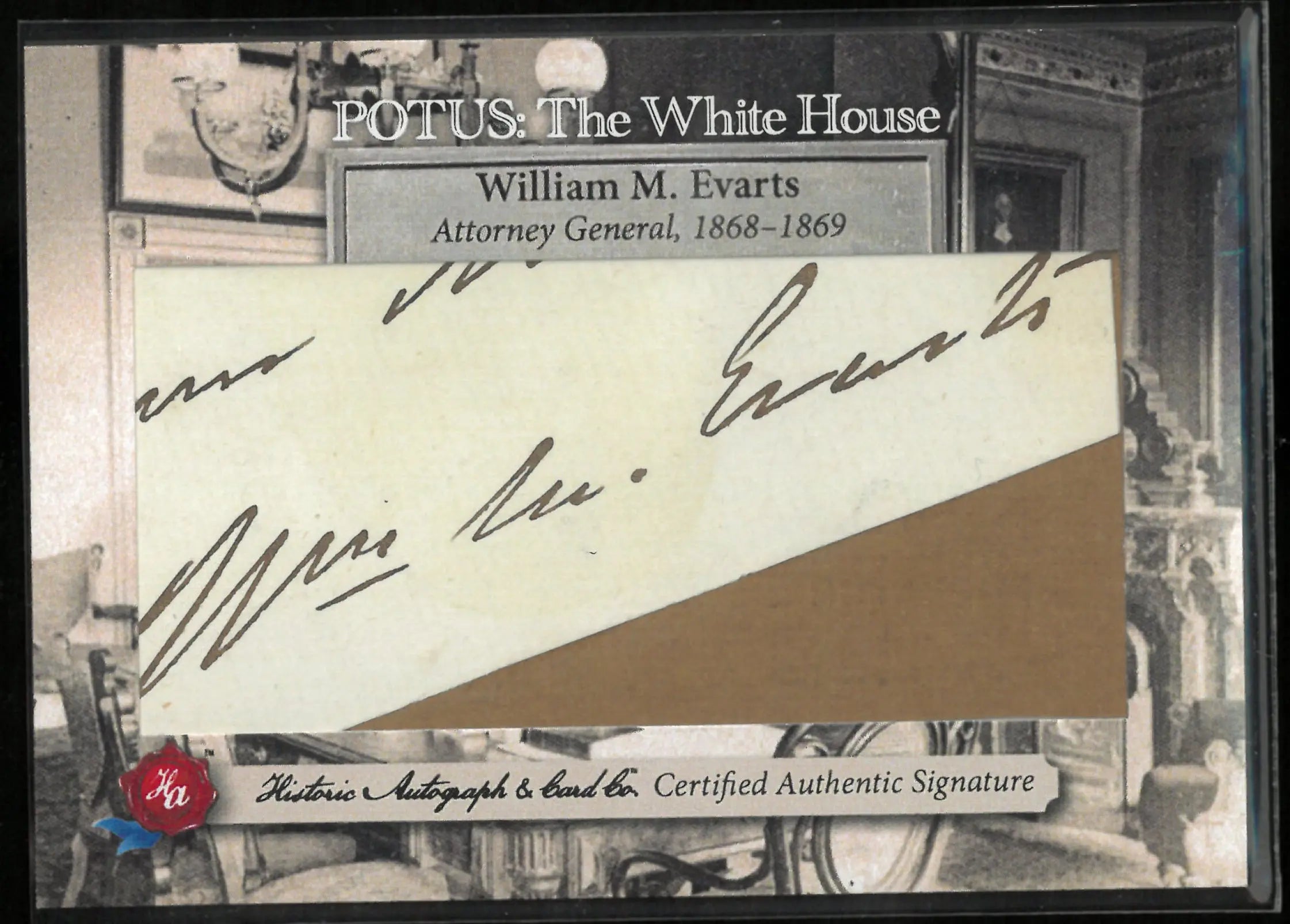 2025 Historic Autograph POTUS: The White House William M. Evarts 1/2 