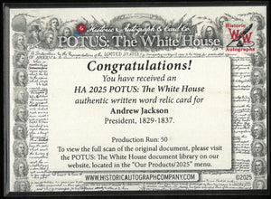 2025 Historic Autograph POTUS: The White House Written Word Relic Andrew Jackson President 