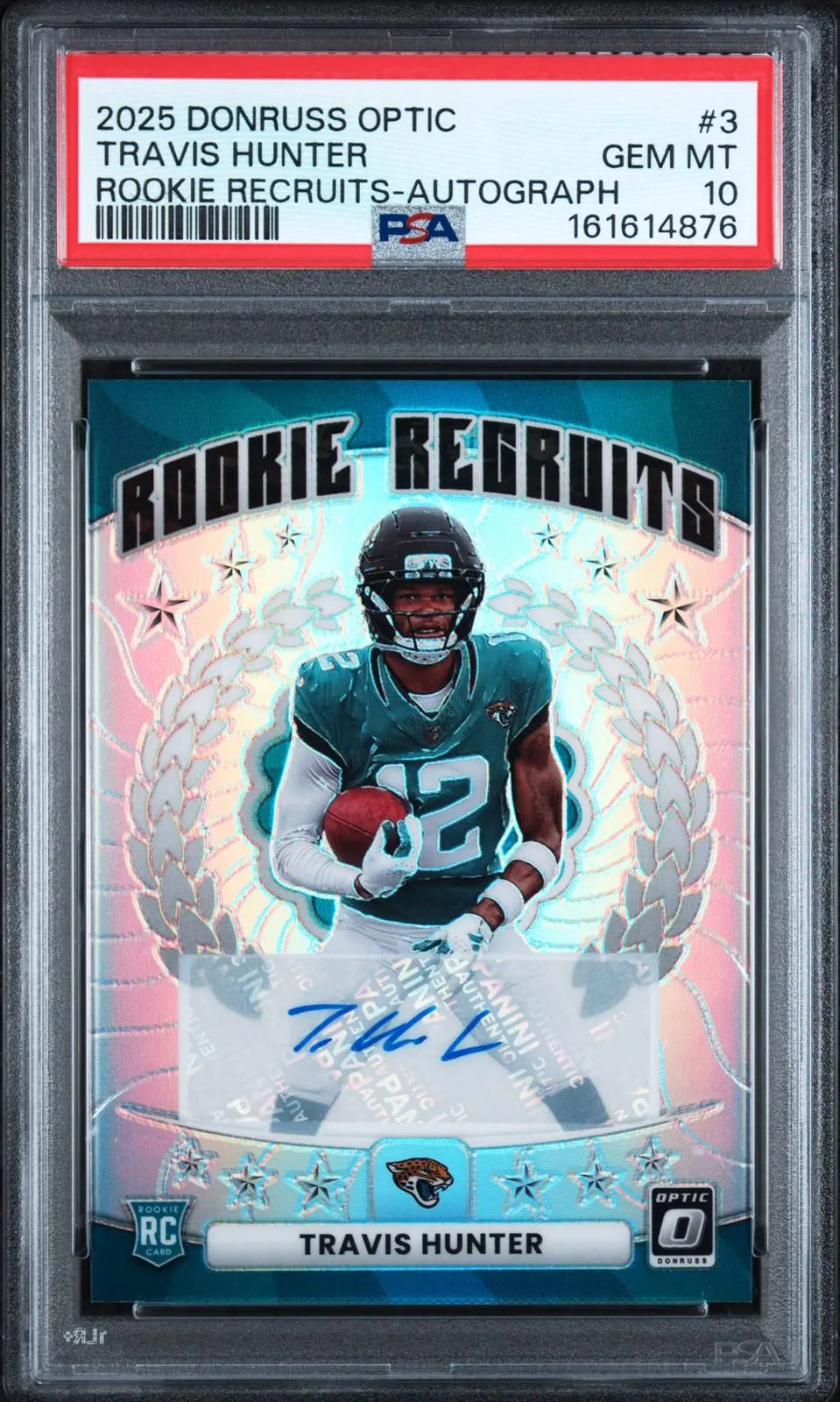 2025 Panini Donruss Optic Auto Rookie Recruits Travis Hunter RC Auto /199 PSA 10 
