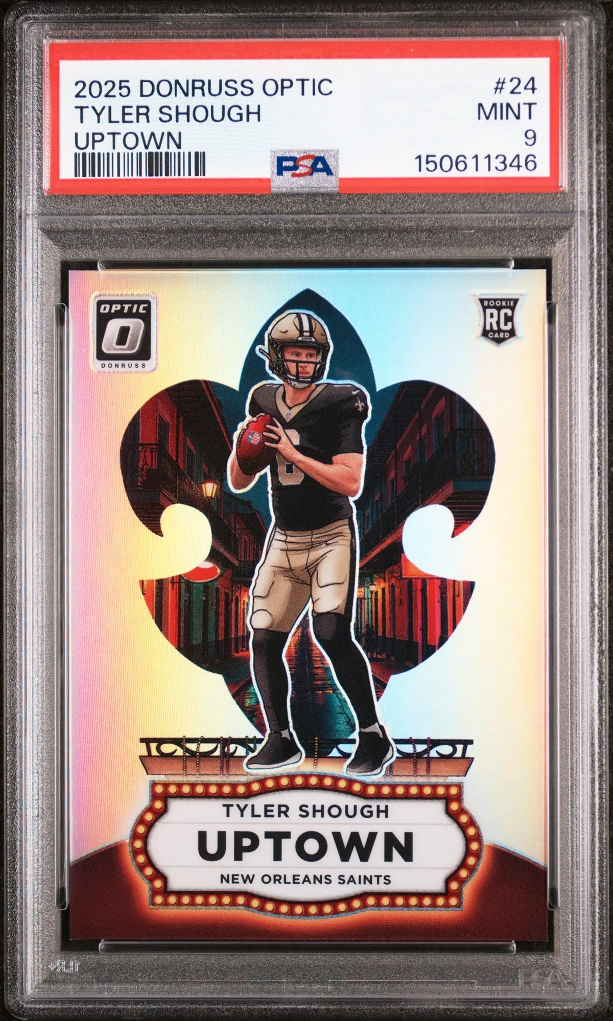 2025 Panini Donruss Optic Uptown Rookie Tyler Shough RC PSA 9 