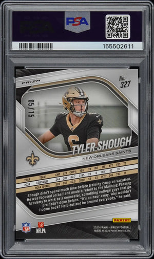 2025 Panini Prizm Rookie Tyler Shough RC Cherry Blossom Choice Prizm /15 PSA 10 