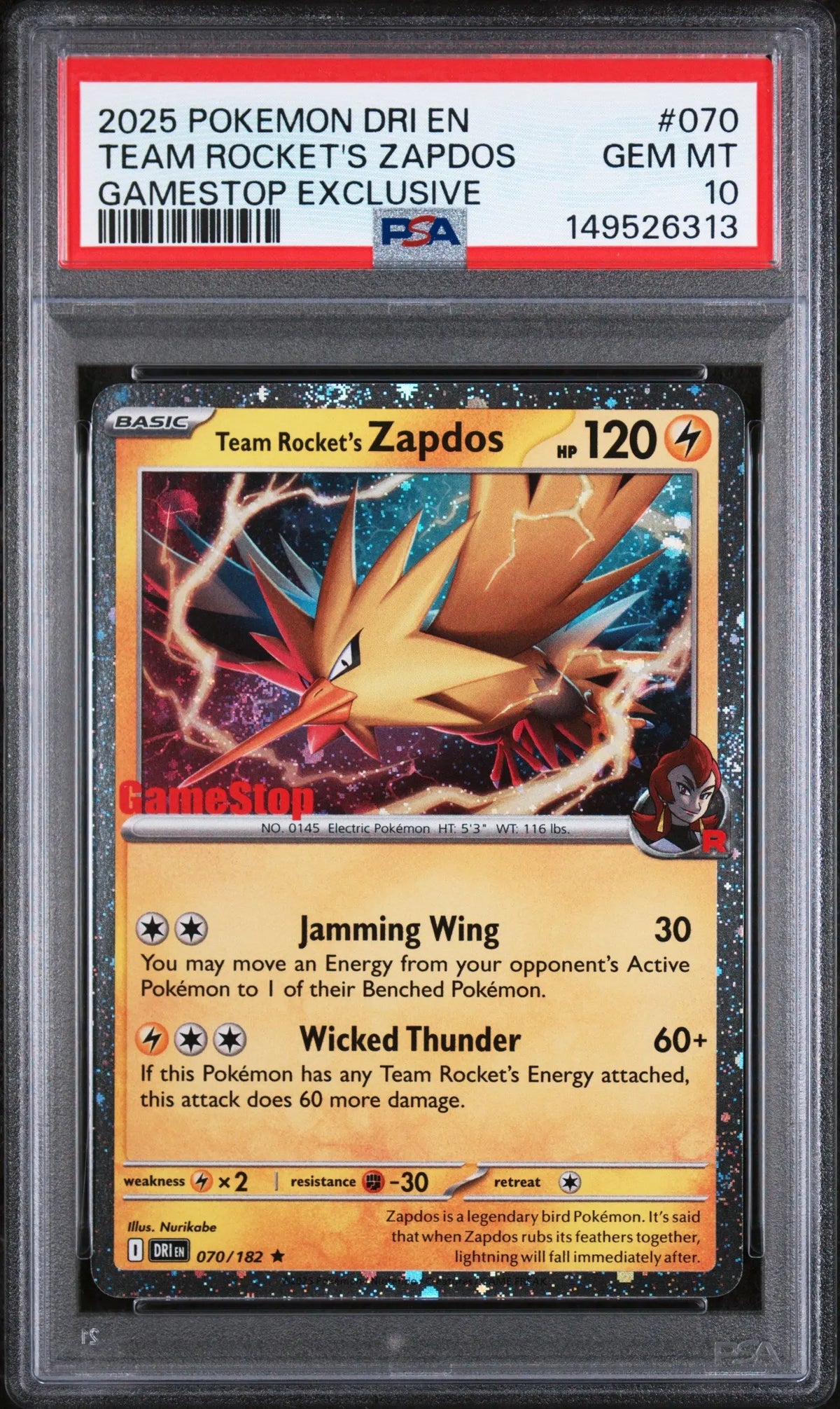 2025 Pokemon DRI 70/182 Team Rocket's Zapdos Gamestop Exclusive PSA 10 