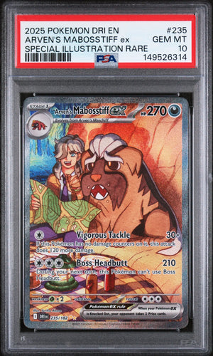 2025 Pokemon Destined Rivals 235/182 Arven's Mabosstiff Ex SIR PSA 10 