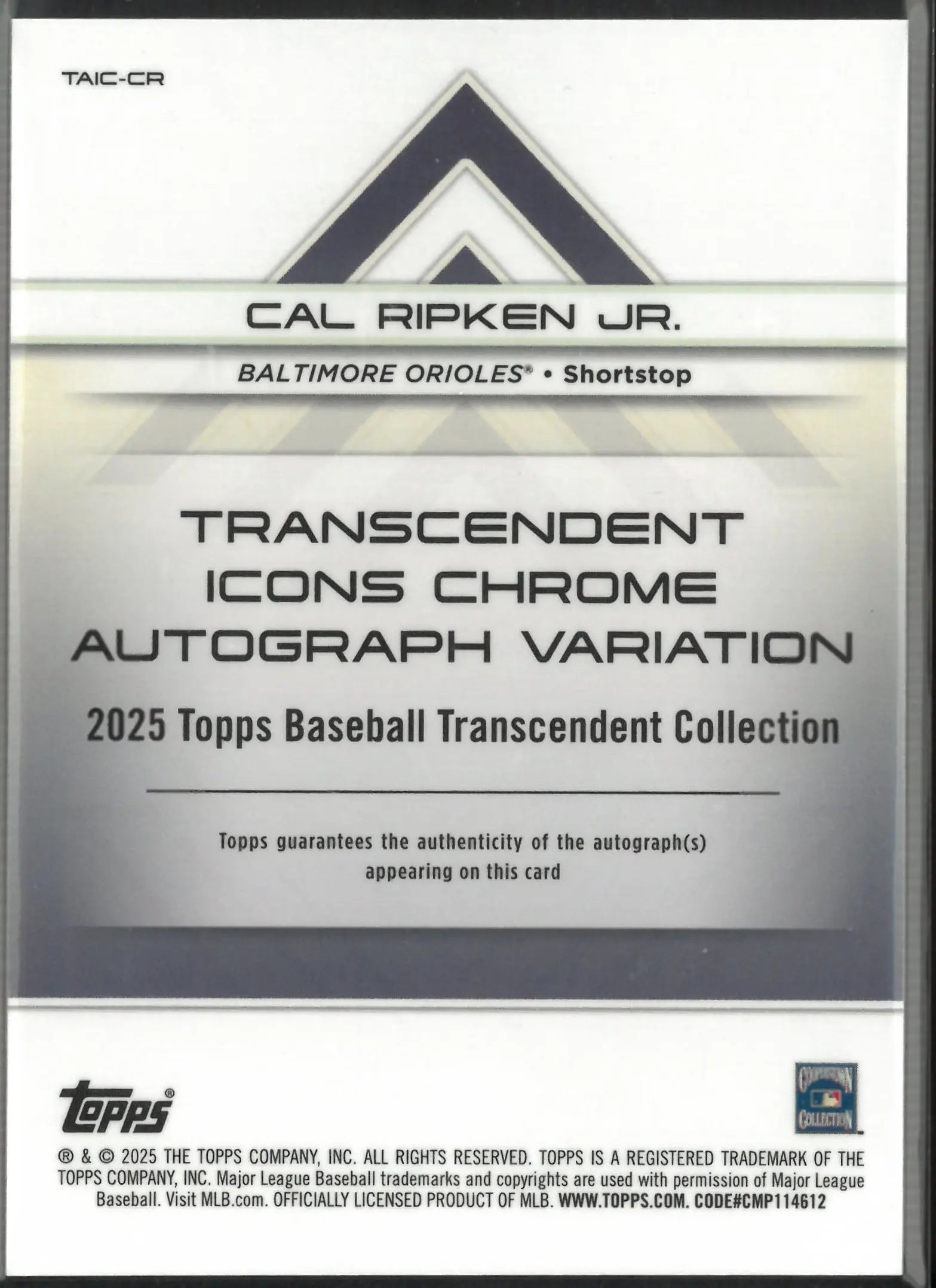 2025 Topps Baseball Transcendent Icons Chrome Auto Variation Cal Ripken JR /25 