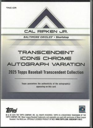 2025 Topps Baseball Transcendent Icons Chrome Auto Variation Cal Ripken JR /25 