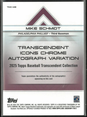 2025 Topps Baseball Transcendent Red Icons Chrome Auto Mike Schmidt /5 