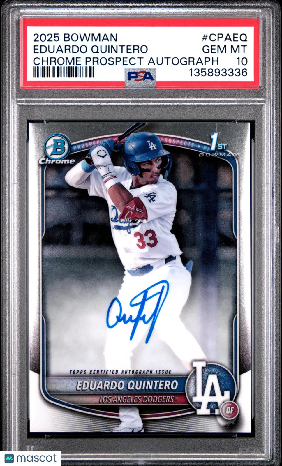 2025 Topps  Bowman Chrome Prospect Autographs Eduardo Quintero Auto PSA 10 