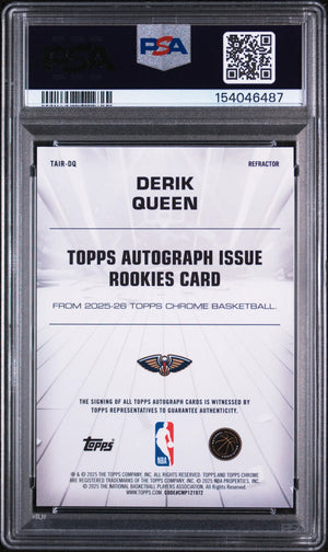 2025 Topps Chrome Autograph Rookies Derik Queen Auto Refractor RC PSA 10 