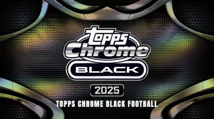 2025 Topps Chrome Black Football Hobby Box 