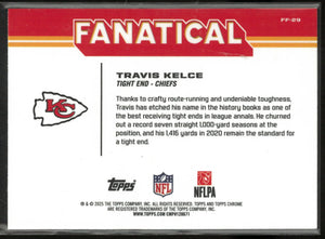 2025 Topps Chrome Football Fanatical Travis Kelce 