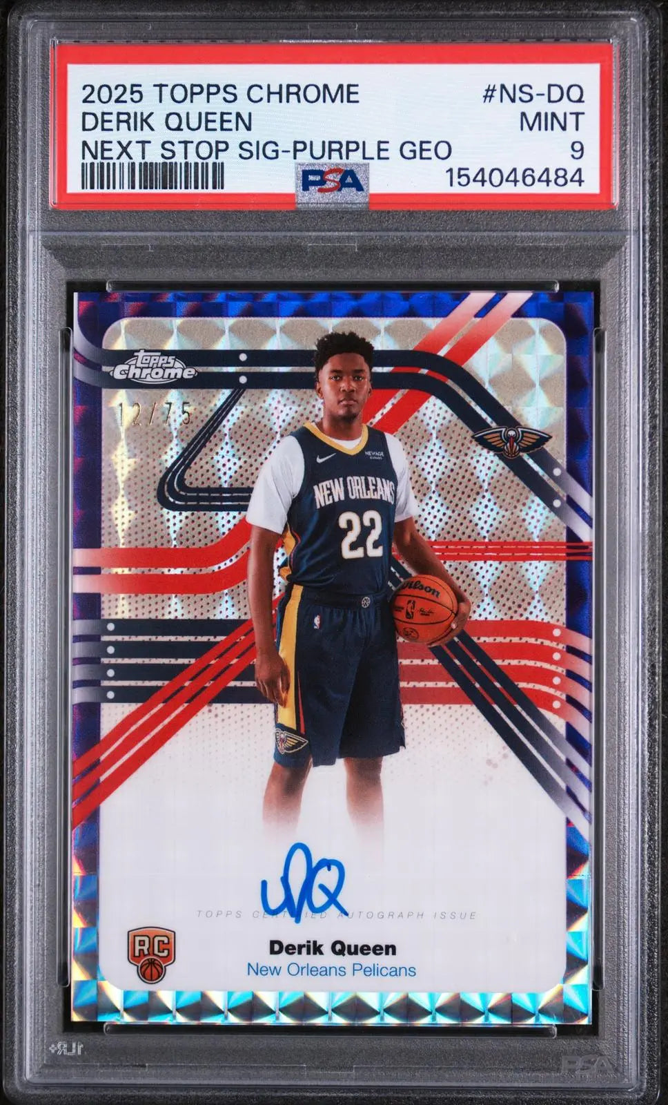 2025 Topps Chrome Next Stop Sigs. Rookie Auto Derik Queen Purple Geo. /75 PSA 9 