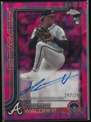 2025 Topps Chrome Pink Lava Refractor Rookie Auto Hurston Waldrep /299 #RA-HW 