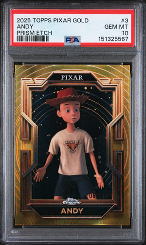 2025 Topps Chrome Pixar Andy Gold Prism /100  PSA 10 