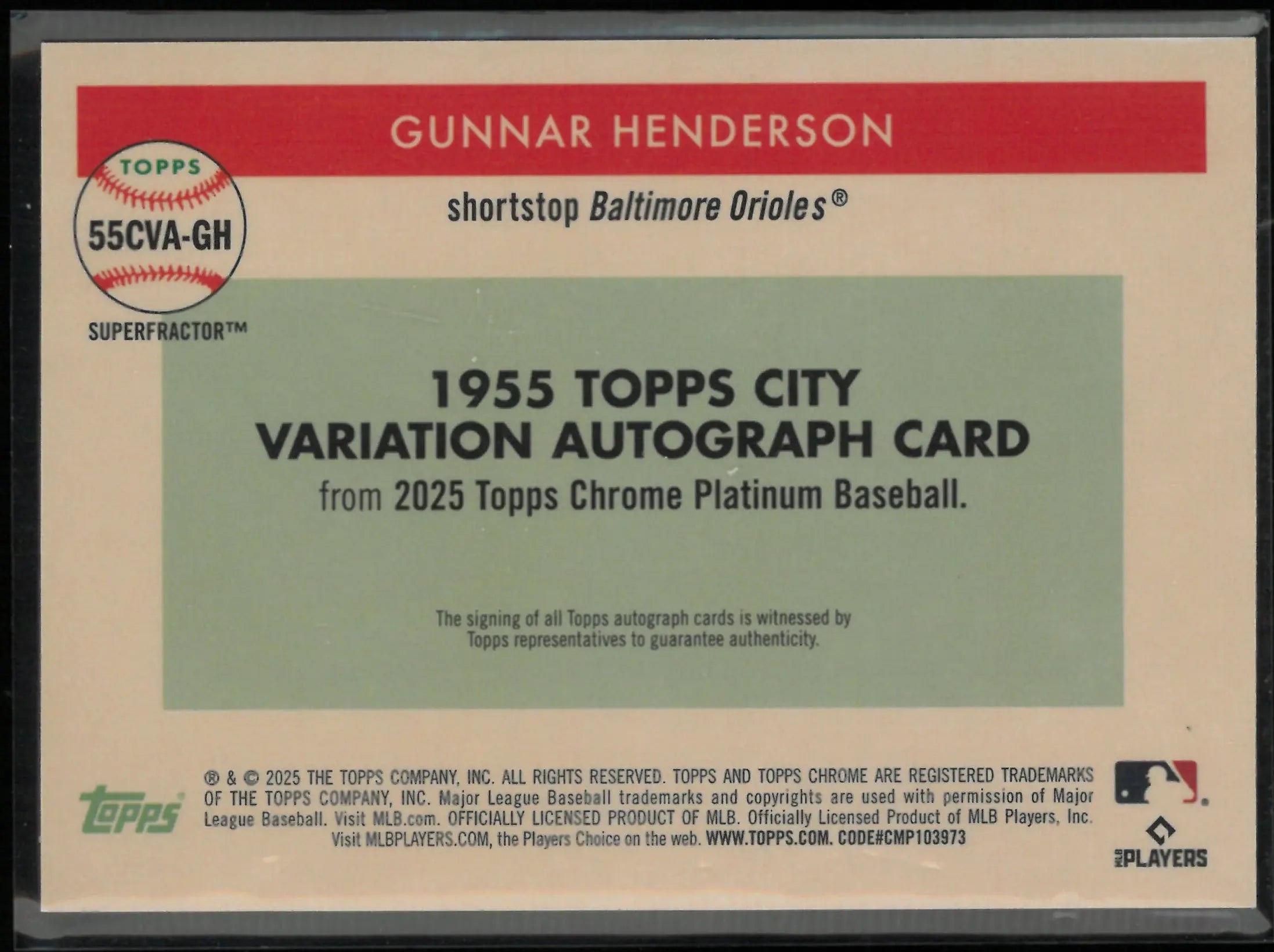 2025 Topps Chrome Platinum 1955 City Autograph Gunnar Henderson Superfractor /1 