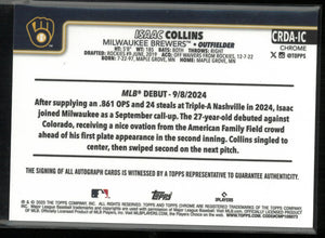 2025 Topps Chrome Rookie Autograph Issac Collins Auto Orange /25 RC 
