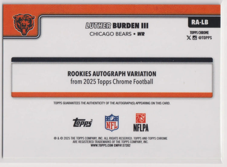 2025 Topps Chrome Rookie Autograph Luther Burden III Auto Green Ice /99 RC 