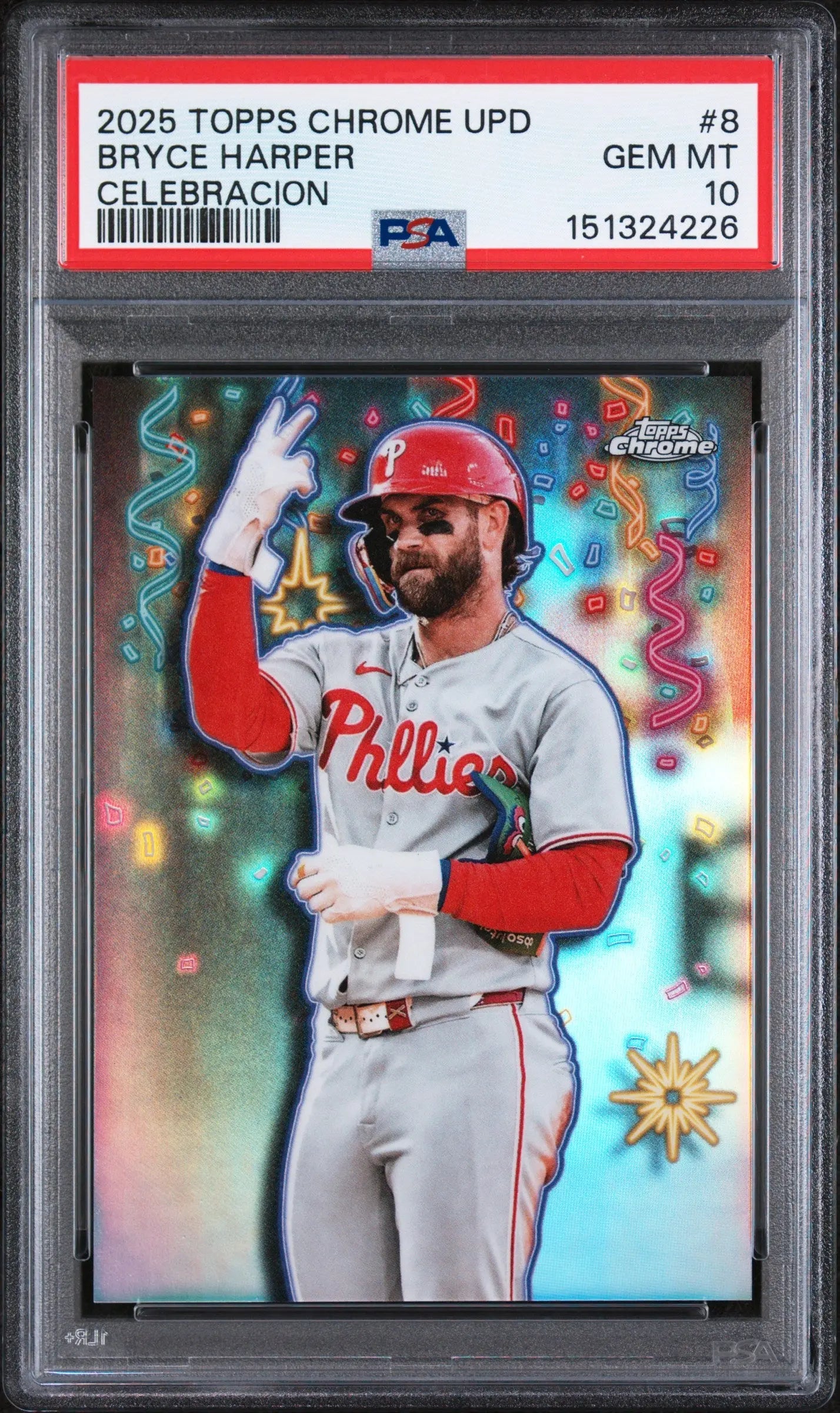 2025 Topps Chrome Update Celebracion Bryce Harper PSA 10 