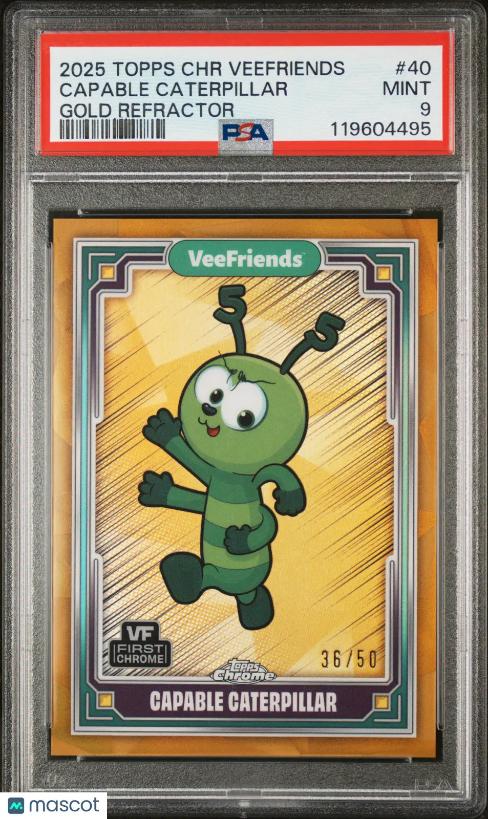 2025 Topps Chrome Veefriends Capable Caterpillar /50 PSA 9 