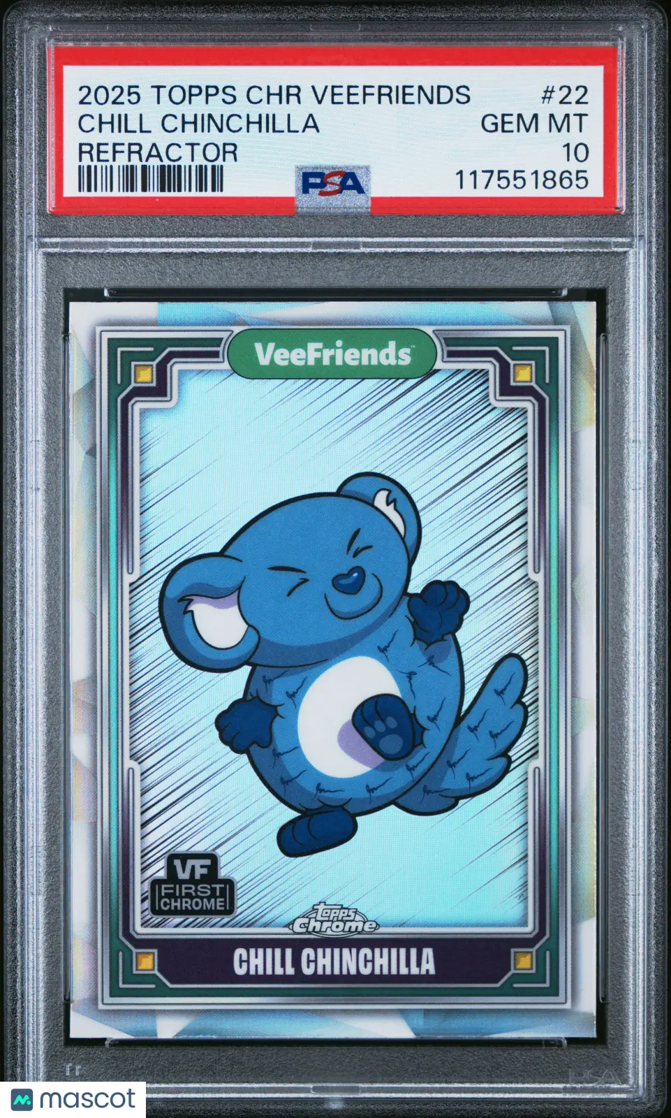 2025 Topps Chrome Veefriends Chill Chinchilla Refractor #22 PSA 10 