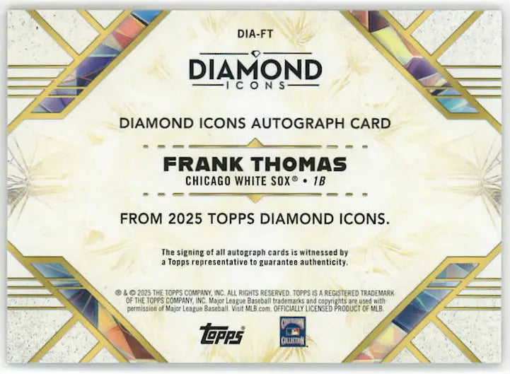 2025 Topps Diamond Icons Autograph Frank Thomas Auto /15 