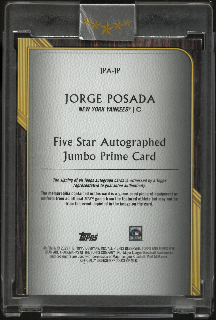 2025 Topps Five Star Autograph Jumbo Prime Jorge Posada Patch Auto /10 