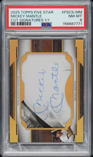 2025 Topps Five Star Baseball Five Star Cut Auto Mickey Mantle PSA 8 1/1 