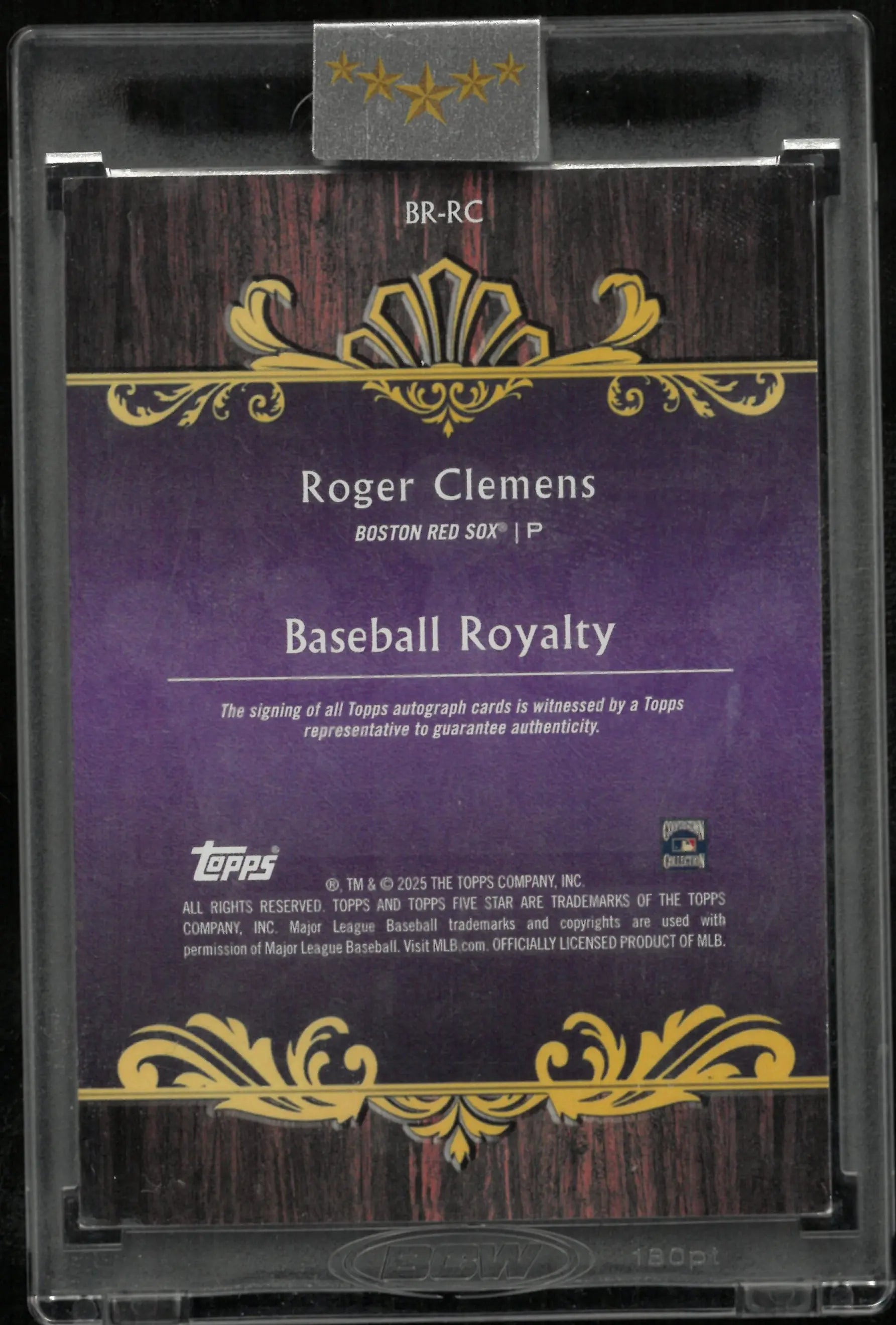 2025 Topps Five Star Baseball Royalty Auto Roger Clemens /10 
