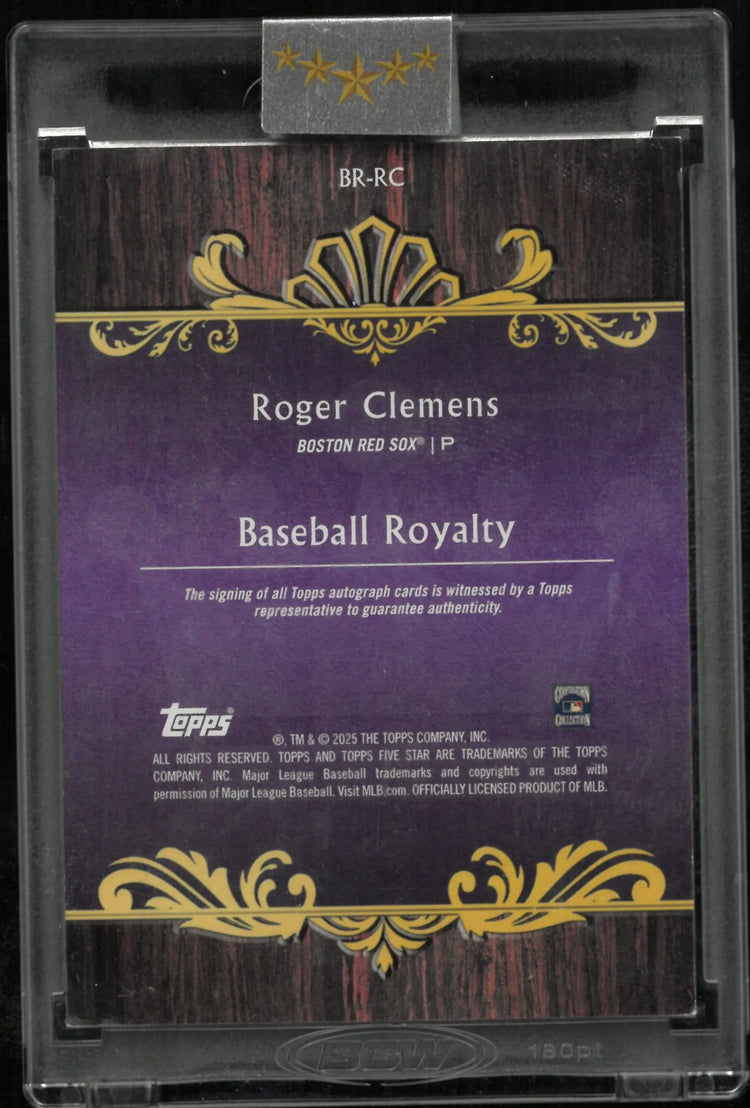 2025 Topps Five Star Baseball Royalty Auto Roger Clemens /10 