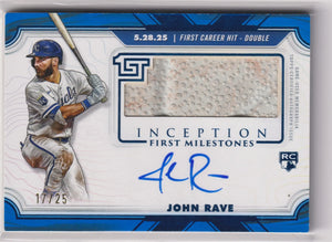 2025 Topps Inception First Milestone Rookie Autograph Relic John Rave Blue /25 