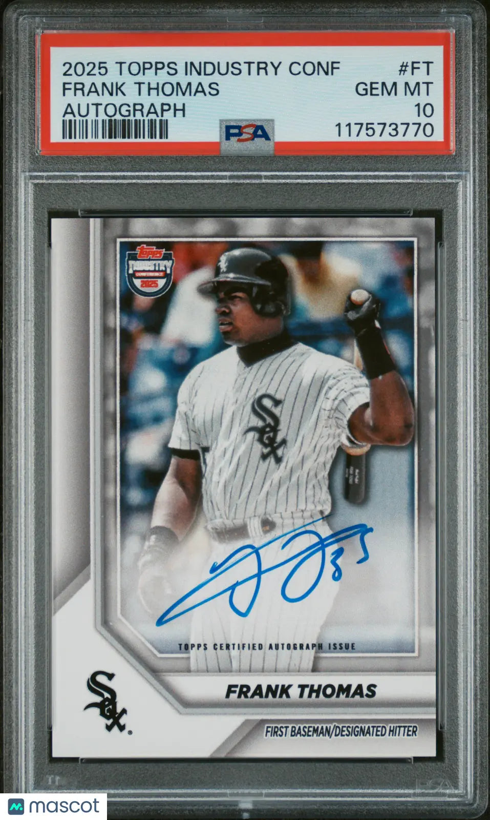 2025 Topps Industry Conference Autographs Auto Frank Thomas PSA 10 