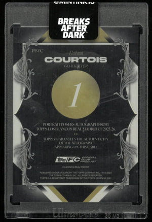 2025 Topps Portrait Posers Auto Los Blancos Real Madrid Thibaut Courtois /99 
