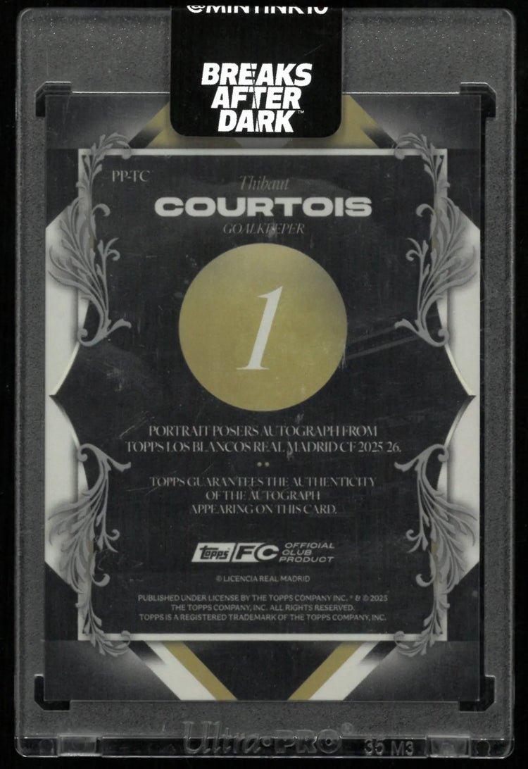 2025 Topps Portrait Posers Auto Los Blancos Real Madrid Thibaut Courtois /99 