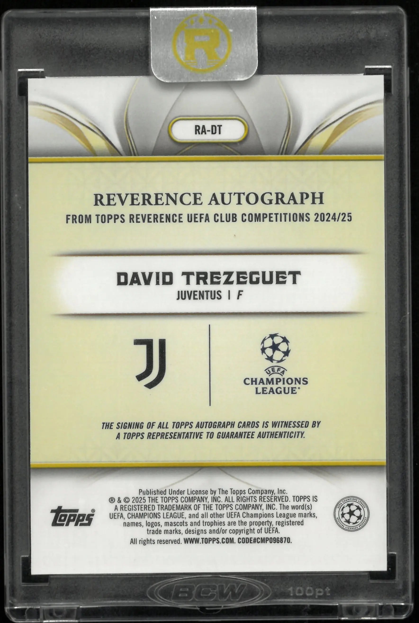 2025 Topps Reverence UEFA CC Reverence Autograph David Trezeguet Auto /10 