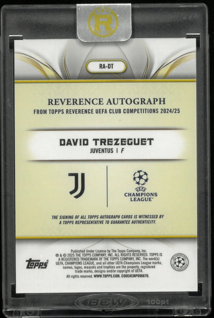 2025 Topps Reverence UEFA CC Reverence Autograph David Trezeguet Auto /10 
