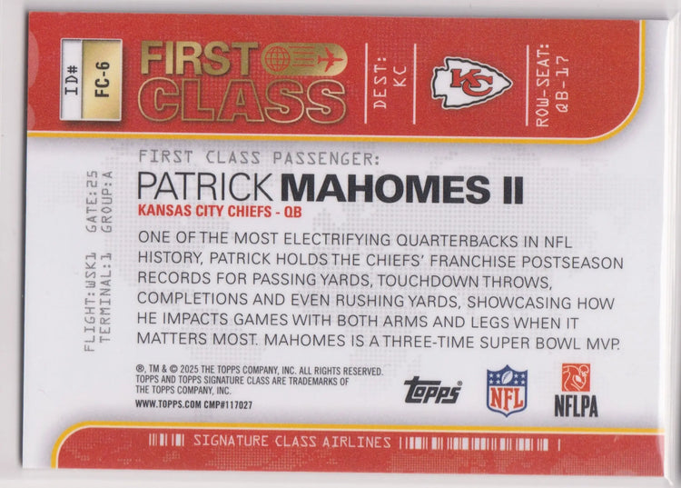 2025 Topps Signature Class First Class Airlines Patrick Mahomes II SP 