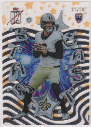 2025 Topps Signature Class Star Cast Rookie Tyler Shough RC Orange /50 