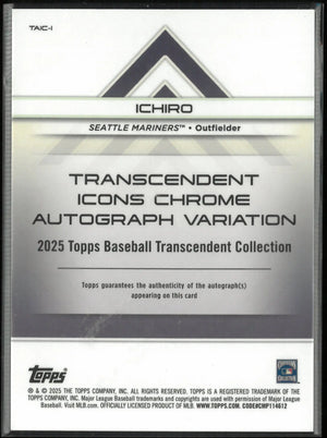 2025 Topps Transcendent Icons Chrome Autograph Ichiro Auto /25 
