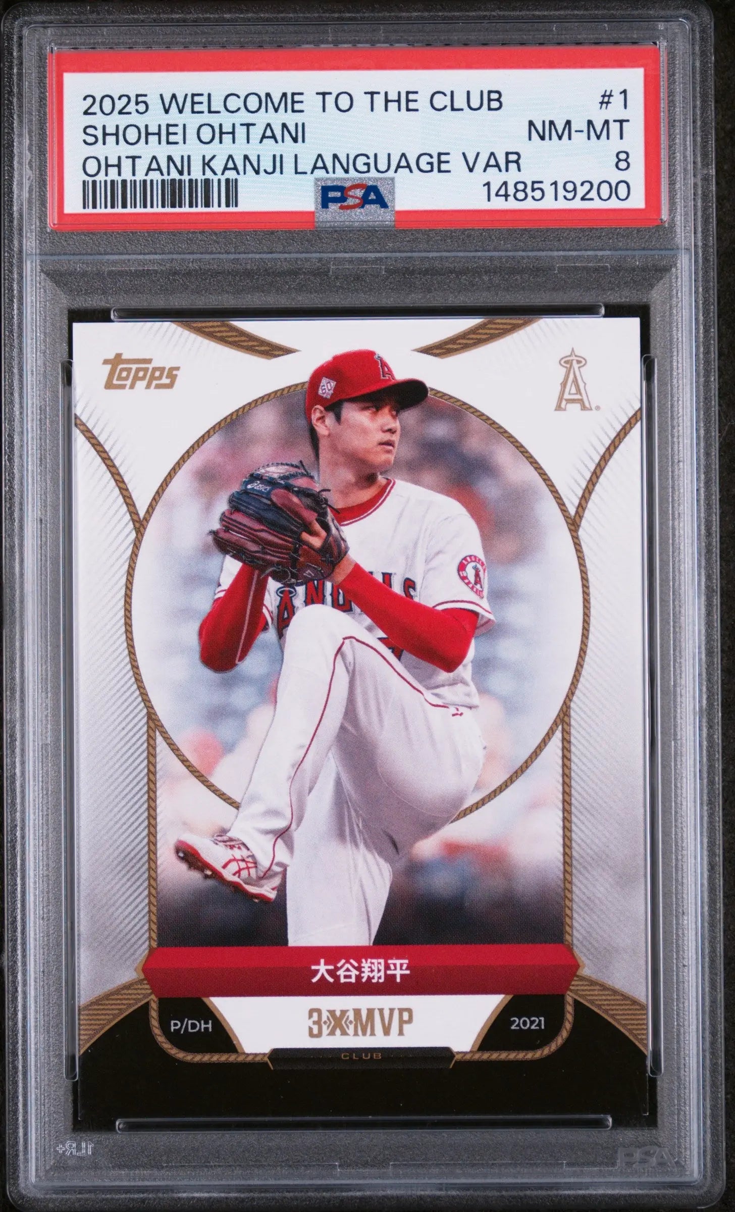 2025 Topps Welcome To The Club 3X MVP Shohei Ohtani Ohtani Kanji Language PSA 8 