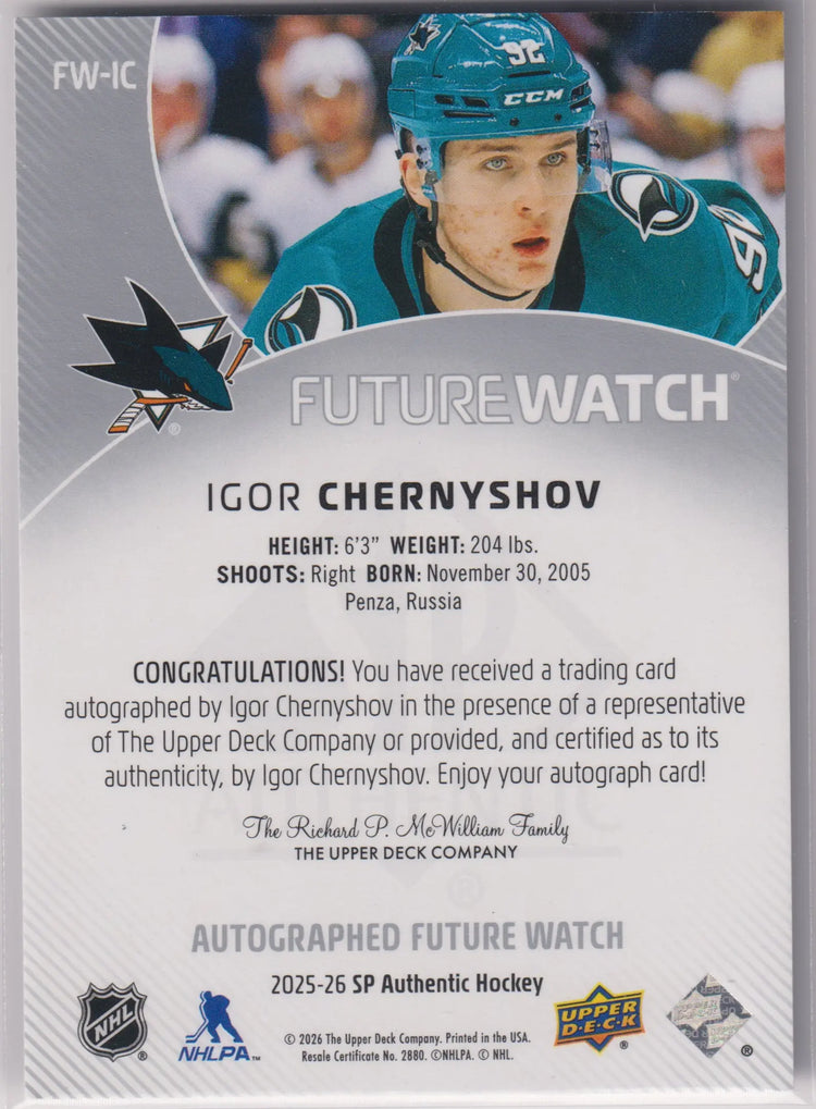 2025 UD SP Authentic Future Watch Autograph Rookie Igor Chernyshov Auto /599 RC 