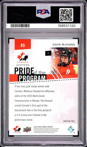 2025 UD Team Canada Juniors Pride of the Program Gavin McKenna Green Foil PSA 10 