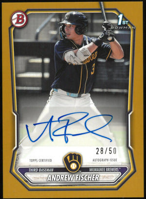 2026 Bowman 1st Gold Auto Andrew Fischer /50 