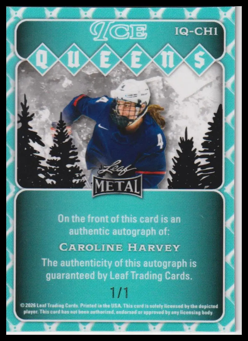 2026 Leaf Metal - Ice Queens Snowflakes Green #IQ-CH1 Caroline Harvey #/1 