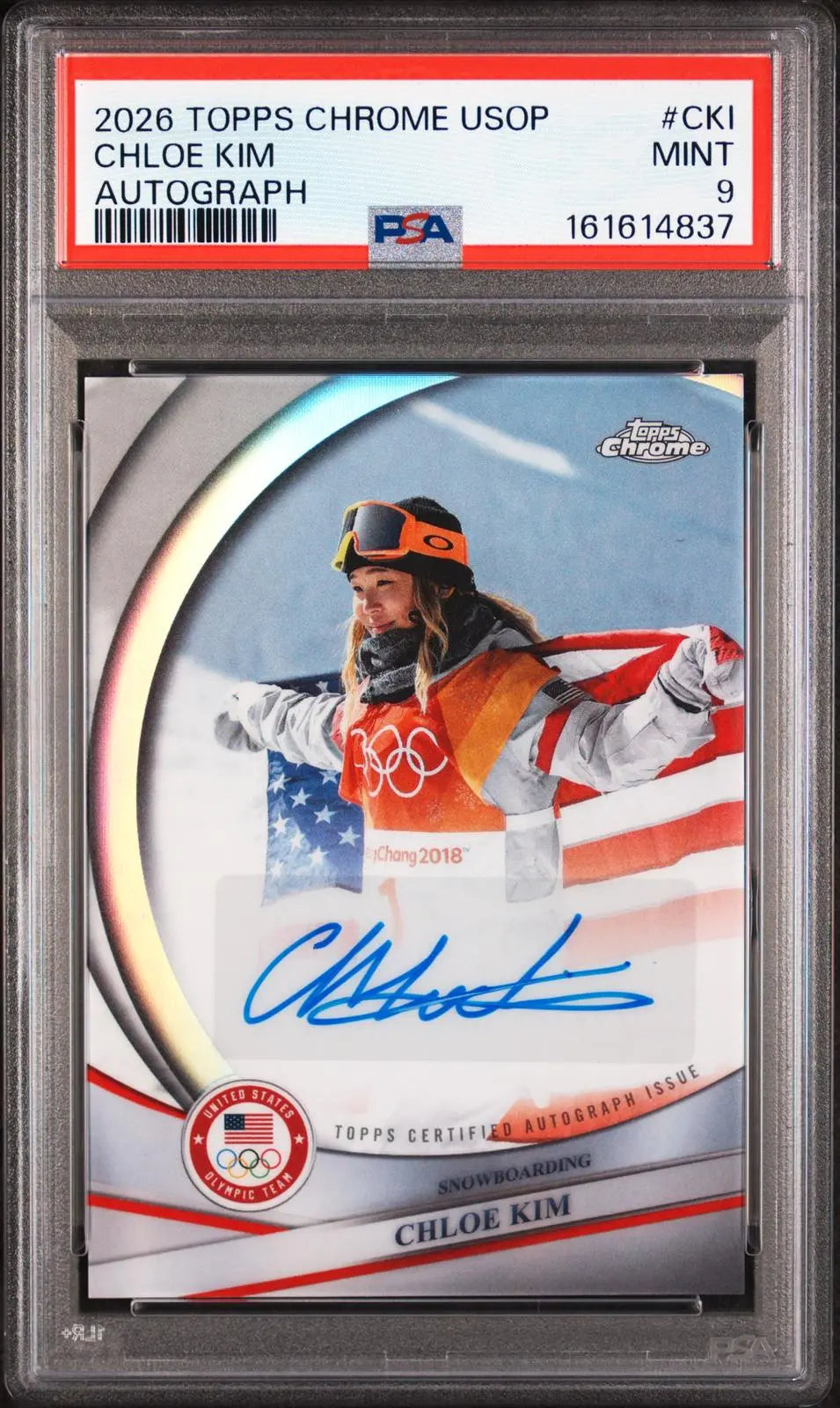 2026 Topps Chrome U.S. Winter Olympic & Paralympic Autograph Chloe Kim PSA 9 