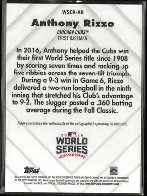 2026 Topps Chrome World Series Champion Autograph Anthony Rizzo Auto /100 