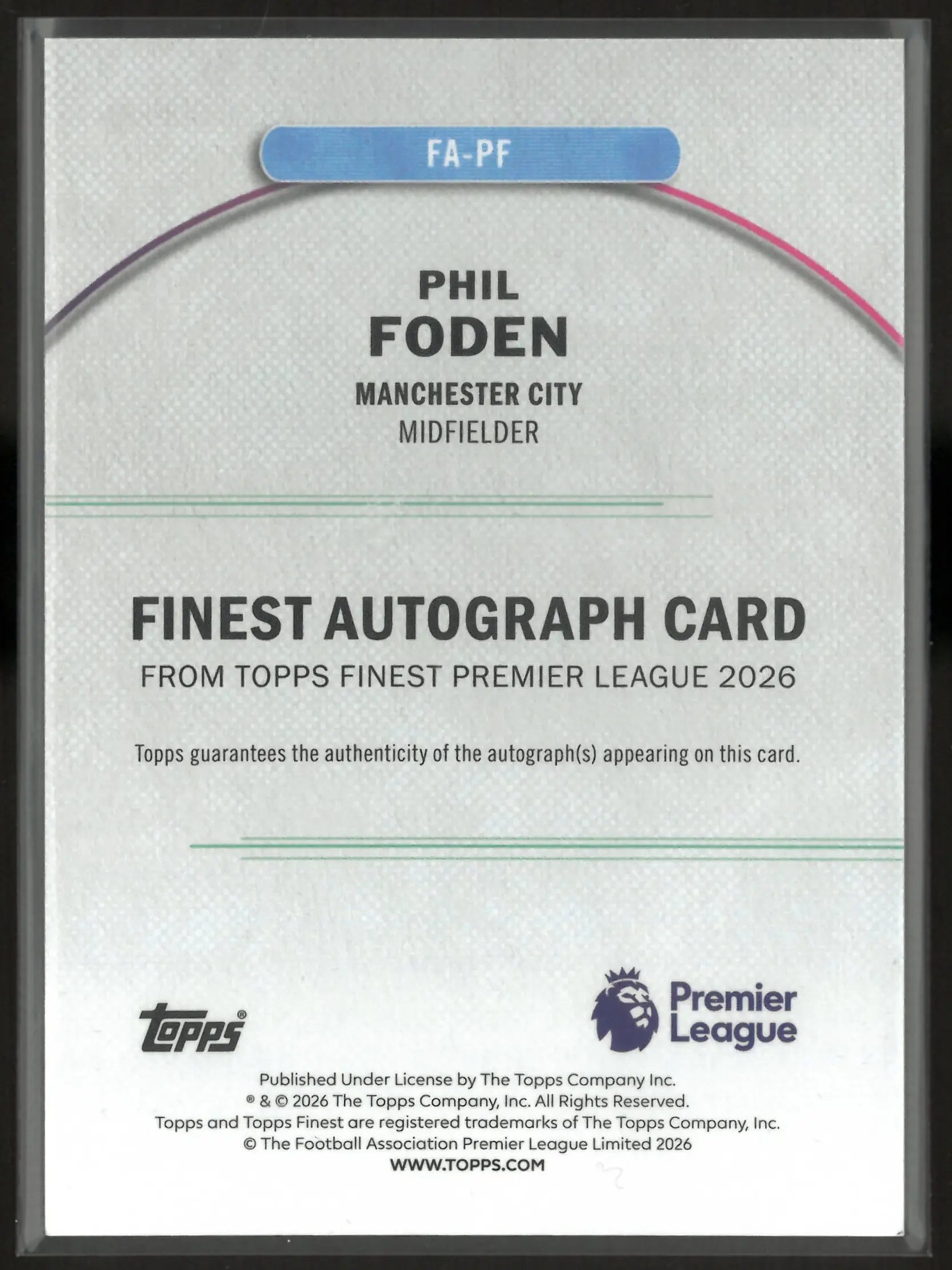 2026 Topps Finest Premier League Autograph Phil Foden Auto Orange /25 