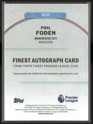 2026 Topps Finest Premier League Autograph Phil Foden Auto Orange /25 