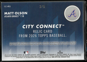 2026 Topps Relic Card City Connect Matt Olson 3/5 Patch 