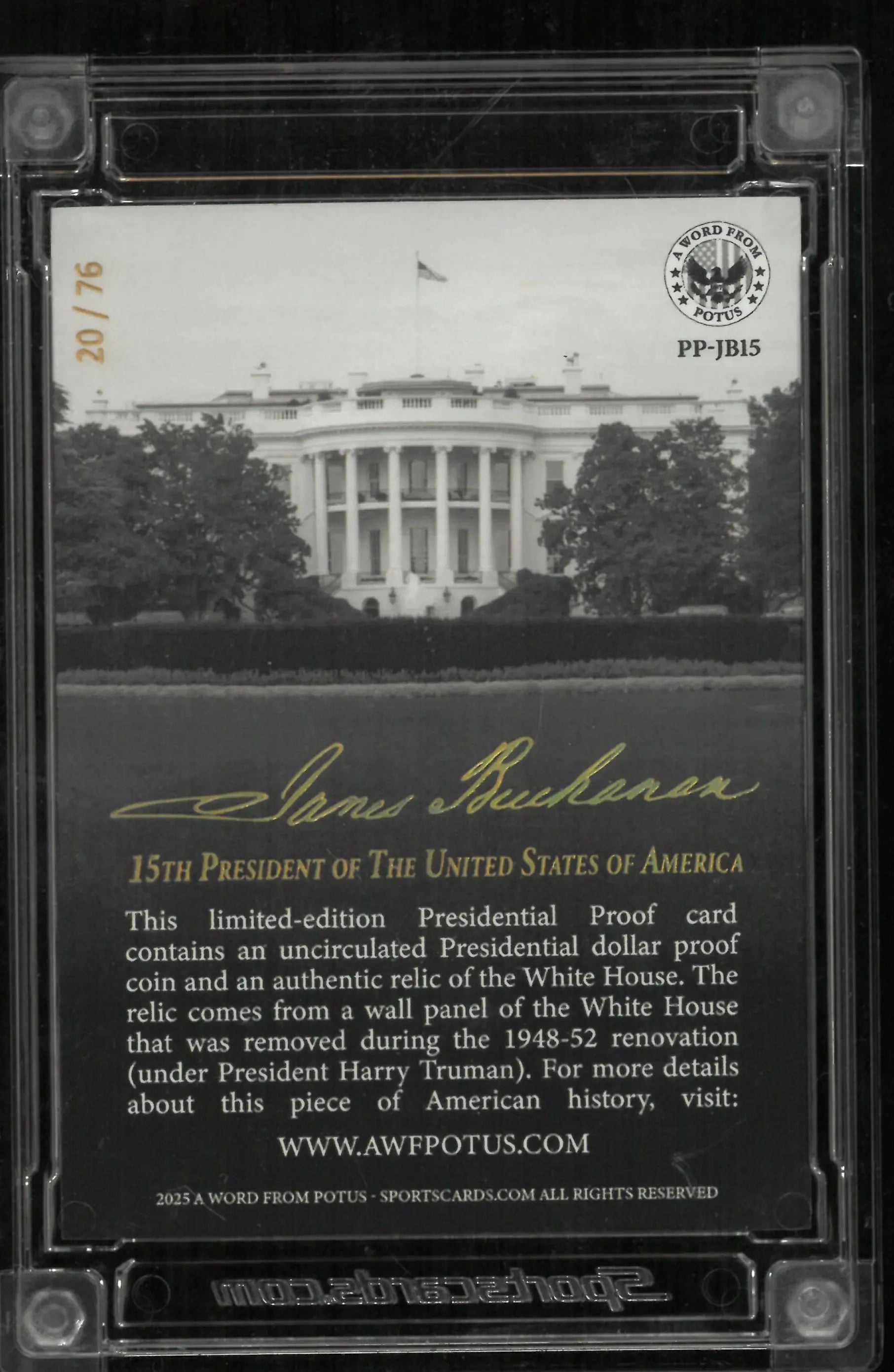 A Word From POTUS Presidential Proofs Authentic Relic and Coin James Buchanan 20/76 
