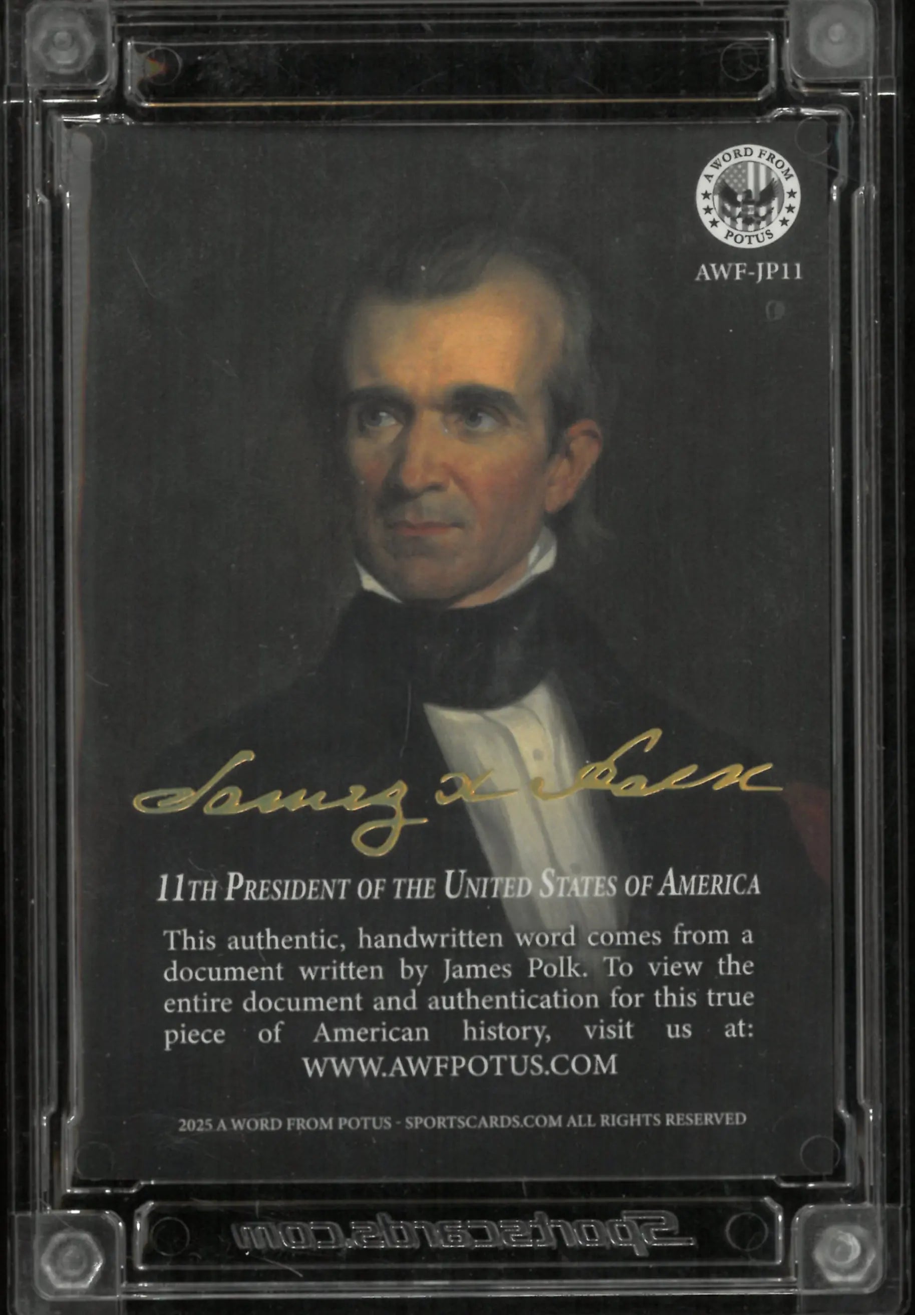 A Word From POTUS: Authentic Handwritten Word James K Polk 